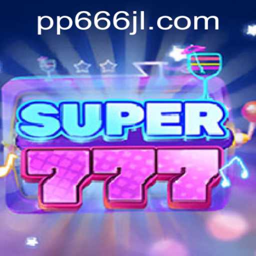 Unlocking the Exciting World of Super777